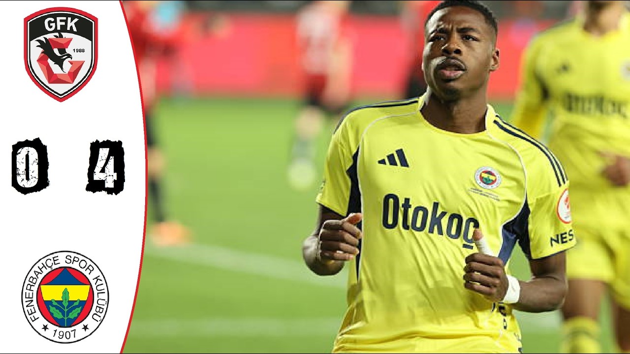 Türkiye Kupası: Gaziantep FK vs Fenerbahçe Match Preview & Times